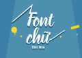 Chia sẻ Font Tiếng Việt dành cho thiết kế