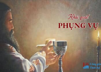 Khái quát về Phụng vụ – Phần 1