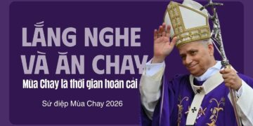 Sứ điệp mùa Chay 2026 của ĐTC Lêô XIV